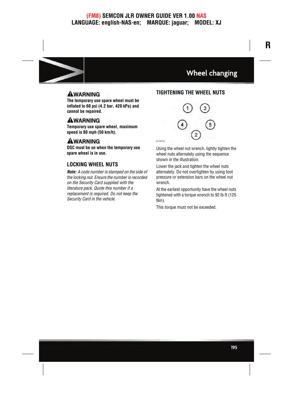 Wheel changing | Jaguar SEMCON JLR XJ User Manual | Page 195 / 217