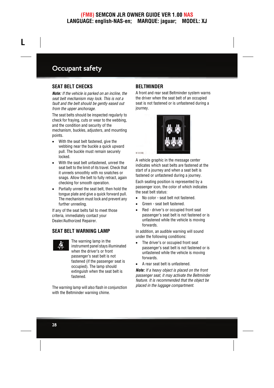 Occupant safety | Jaguar SEMCON JLR XJ User Manual | Page 28 / 217