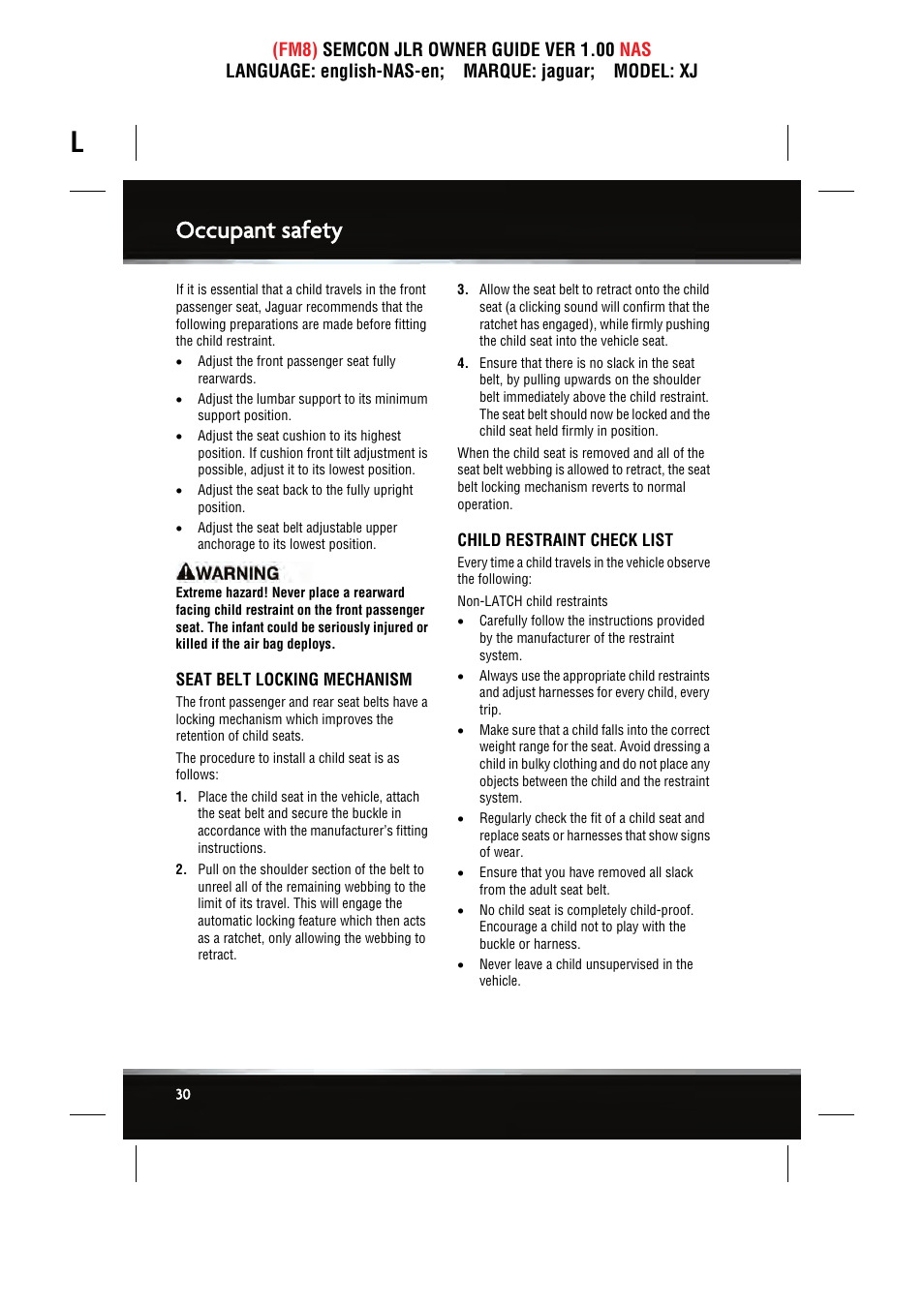 Occupant safety | Jaguar SEMCON JLR XJ User Manual | Page 30 / 217