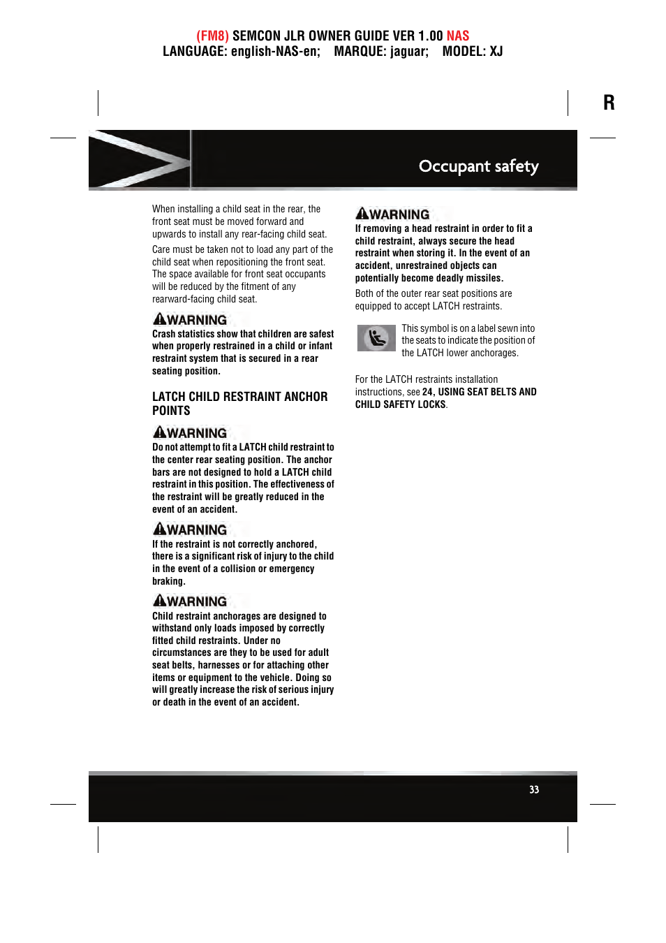 Occupant safety | Jaguar SEMCON JLR XJ User Manual | Page 33 / 217