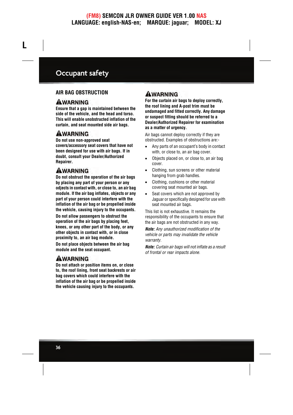 Occupant safety | Jaguar SEMCON JLR XJ User Manual | Page 36 / 217