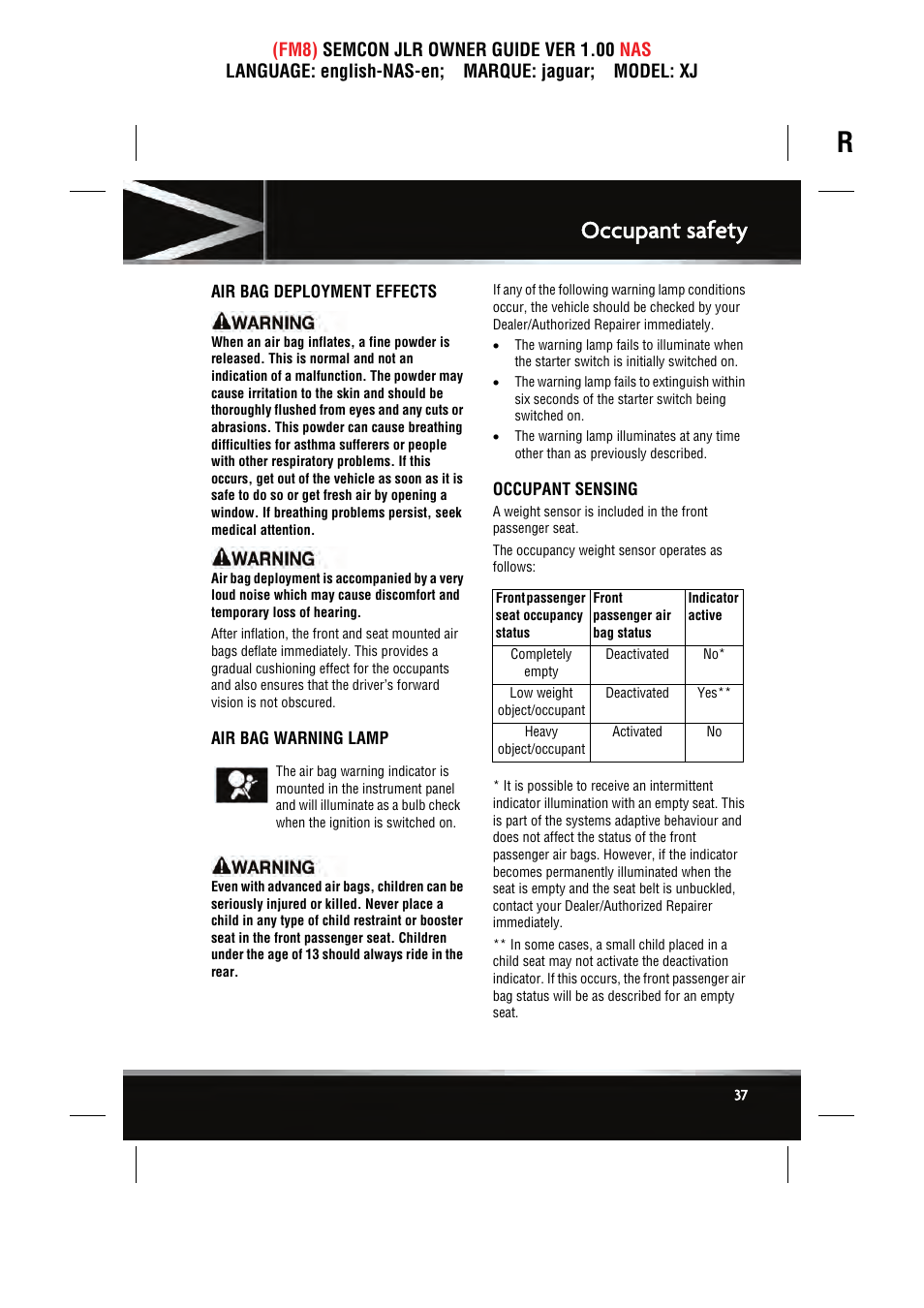 Occupant safety | Jaguar SEMCON JLR XJ User Manual | Page 37 / 217