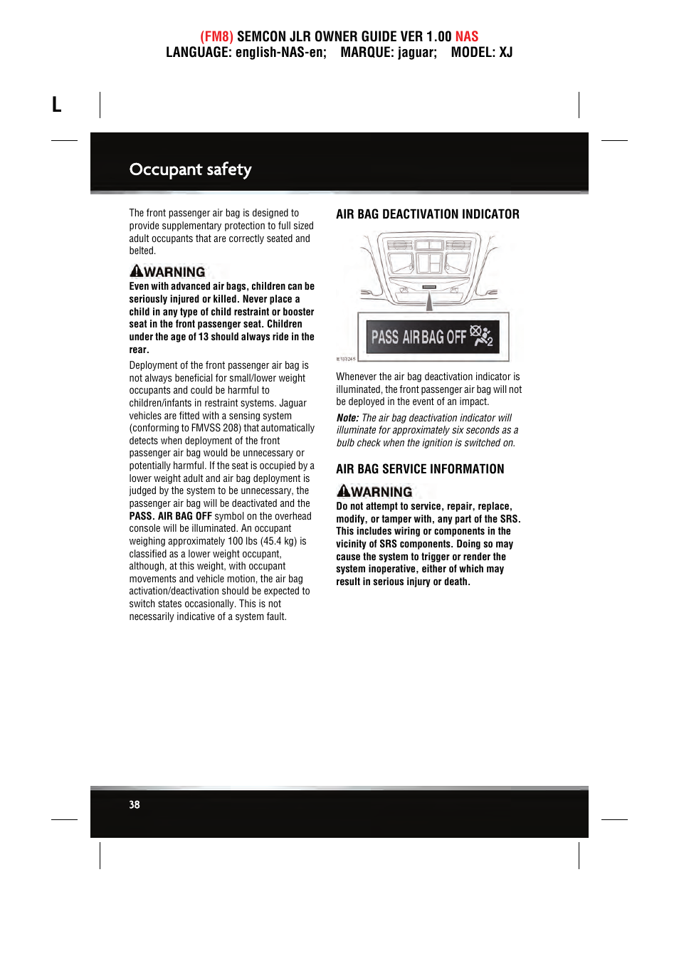 Occupant safety | Jaguar SEMCON JLR XJ User Manual | Page 38 / 217