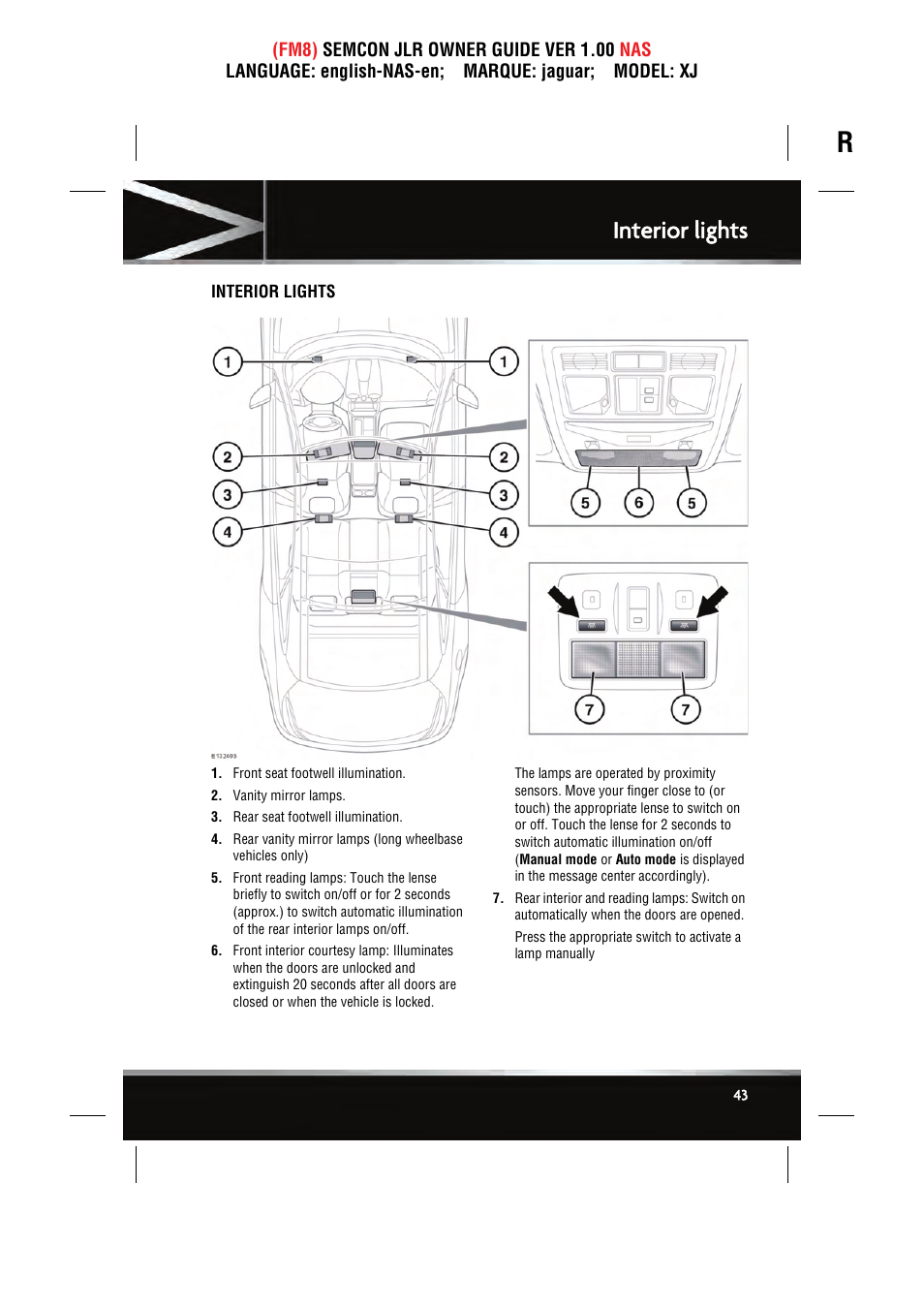 Interior lights | Jaguar SEMCON JLR XJ User Manual | Page 43 / 217