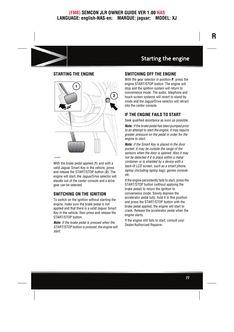 Starting the engine | Jaguar SEMCON JLR XJ User Manual | Page 77 / 217