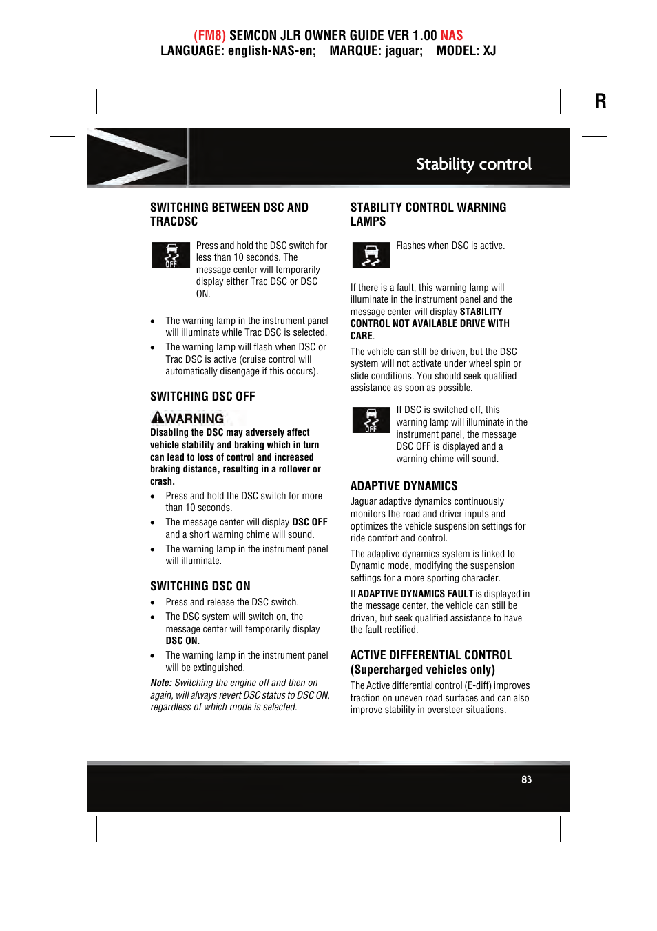 Stability control | Jaguar SEMCON JLR XJ User Manual | Page 83 / 217