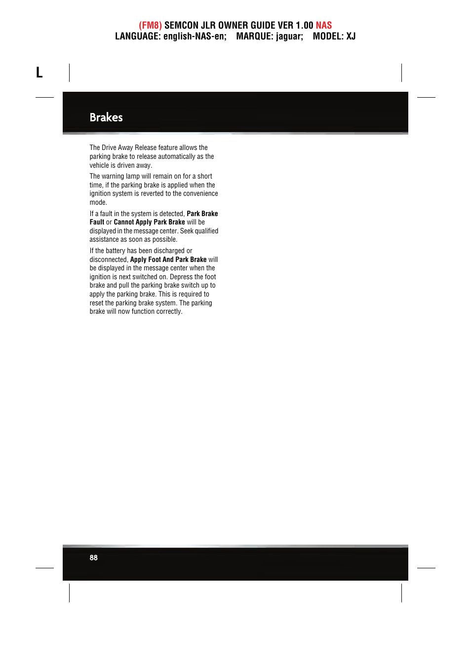 Brakes | Jaguar SEMCON JLR XJ User Manual | Page 88 / 217