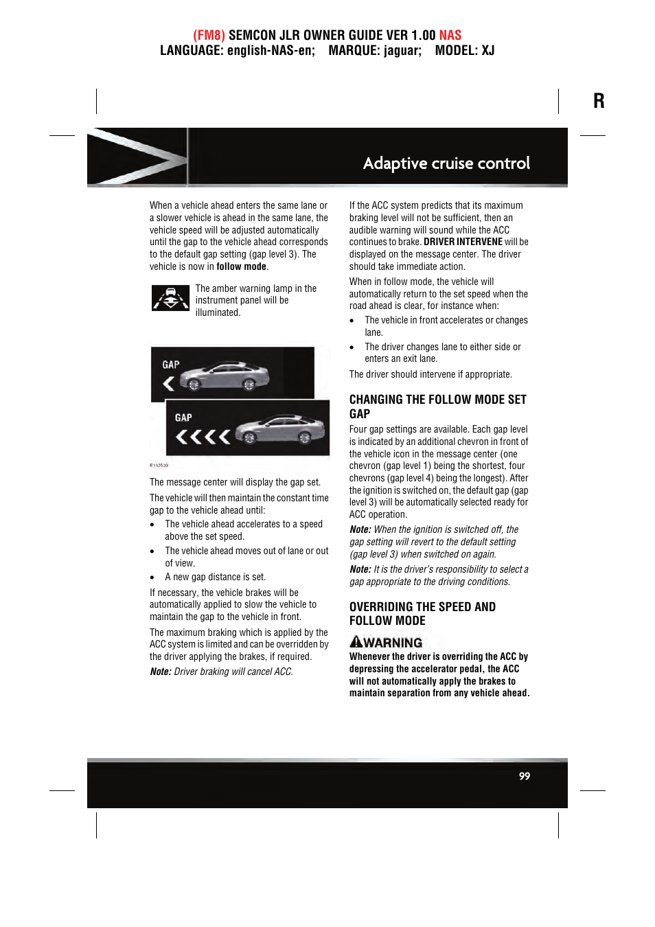 Adaptive cruise control | Jaguar SEMCON JLR XJ User Manual | Page 99 / 217