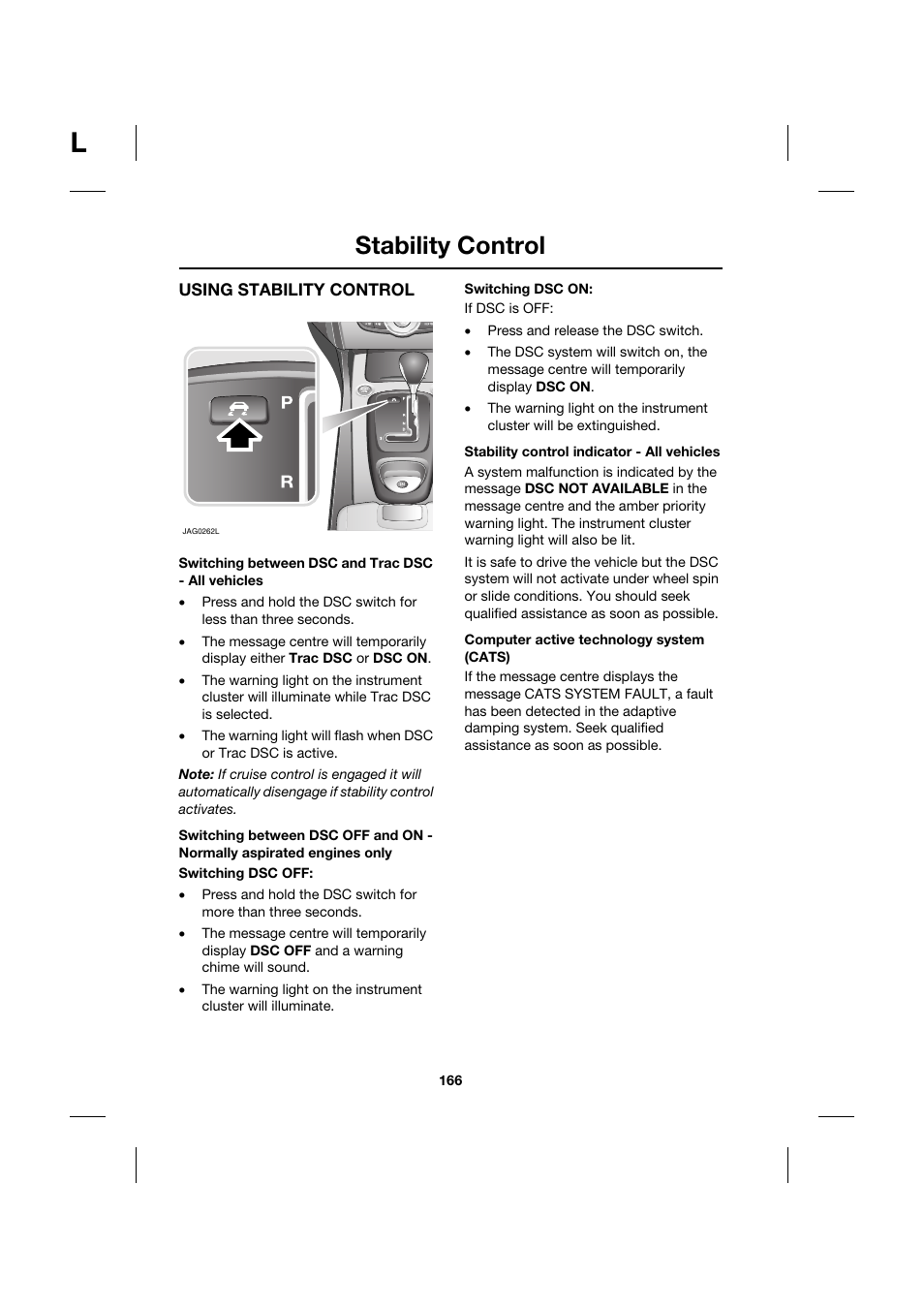 Stability control | Jaguar XK JJM 18 02 30 701 User Manual | Page 149 / 260