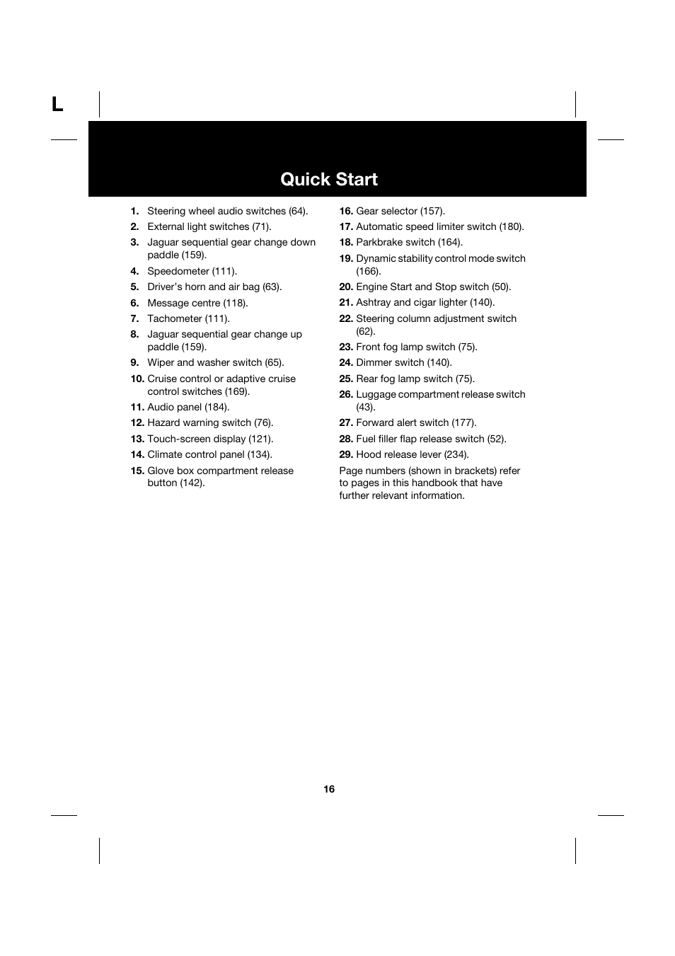 Quick start | Jaguar XK JJM 18 02 30 701 User Manual | Page 16 / 260