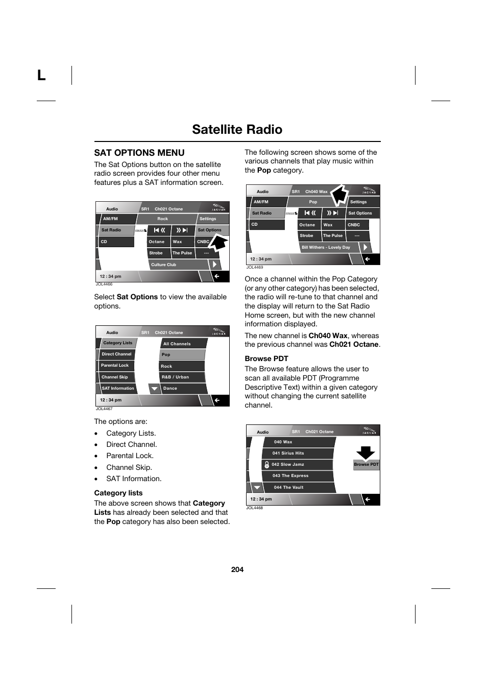 Satellite radio, Sat options menu | Jaguar XK JJM 18 02 30 701 User Manual | Page 179 / 260