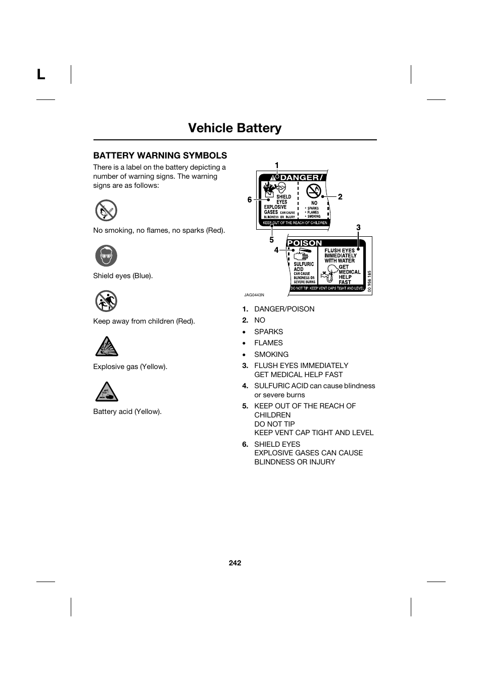 Vehicle battery | Jaguar XK JJM 18 02 30 701 User Manual | Page 217 / 260