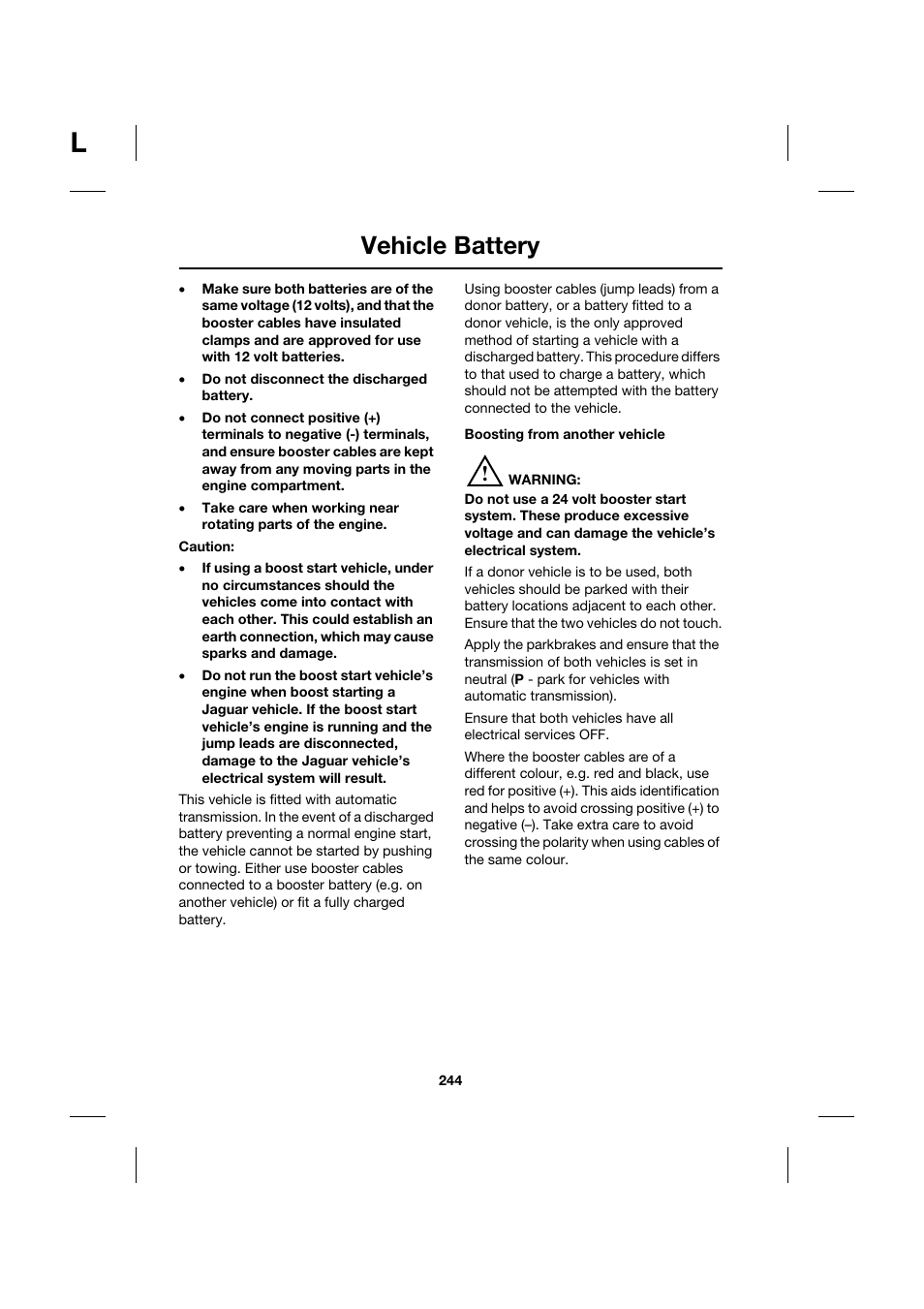 Vehicle battery | Jaguar XK JJM 18 02 30 701 User Manual | Page 219 / 260