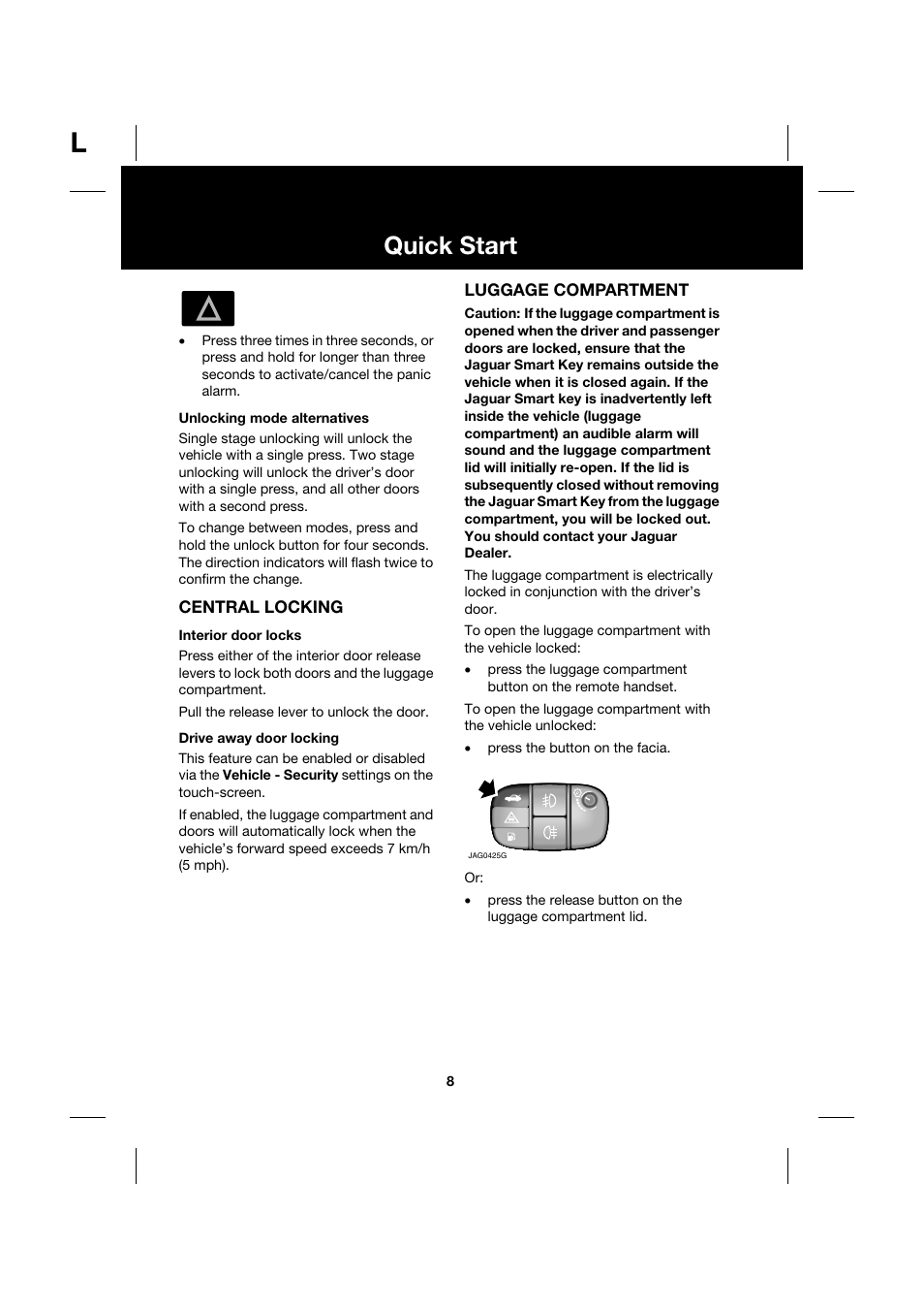 Quick start | Jaguar XK JJM 18 02 30 701 User Manual | Page 8 / 260