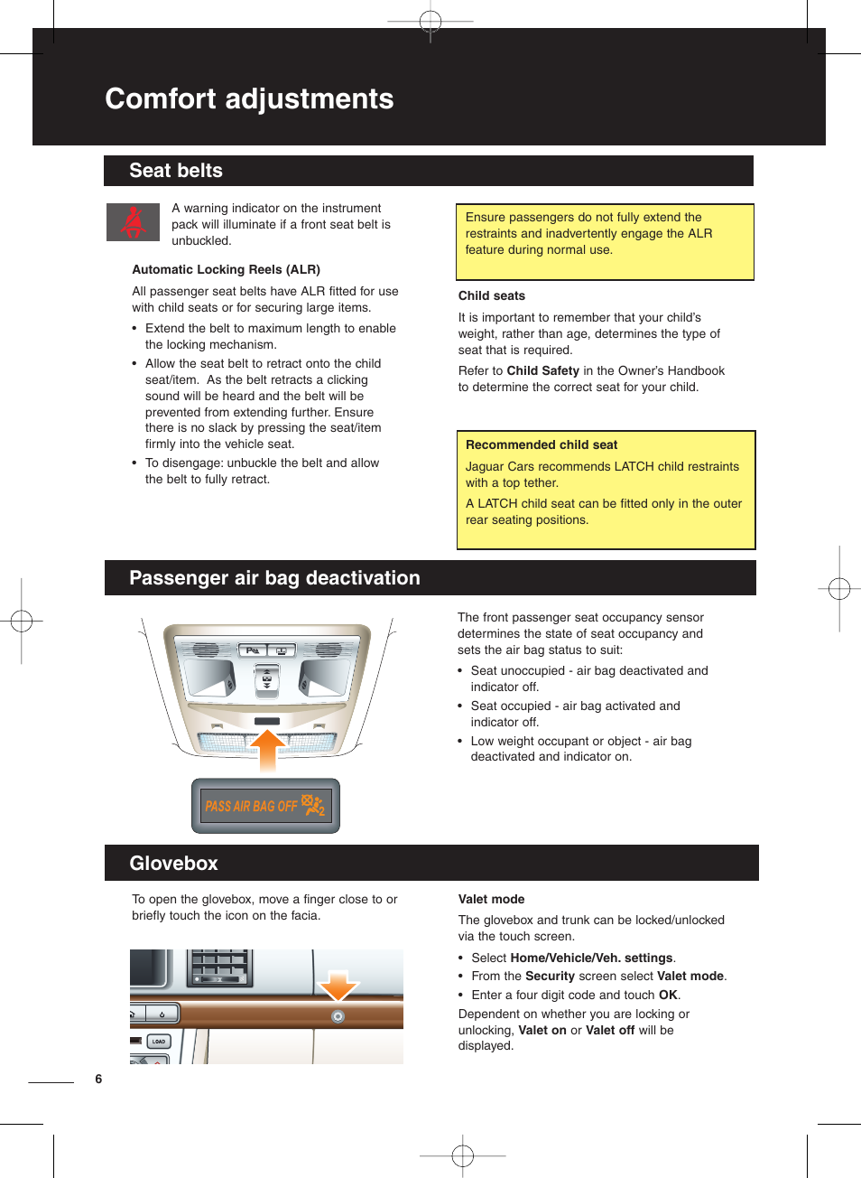 Comfort adjustments, Seat belts passenger air bag deactivation, Glovebox | Jaguar XF User Manual | Page 6 / 20