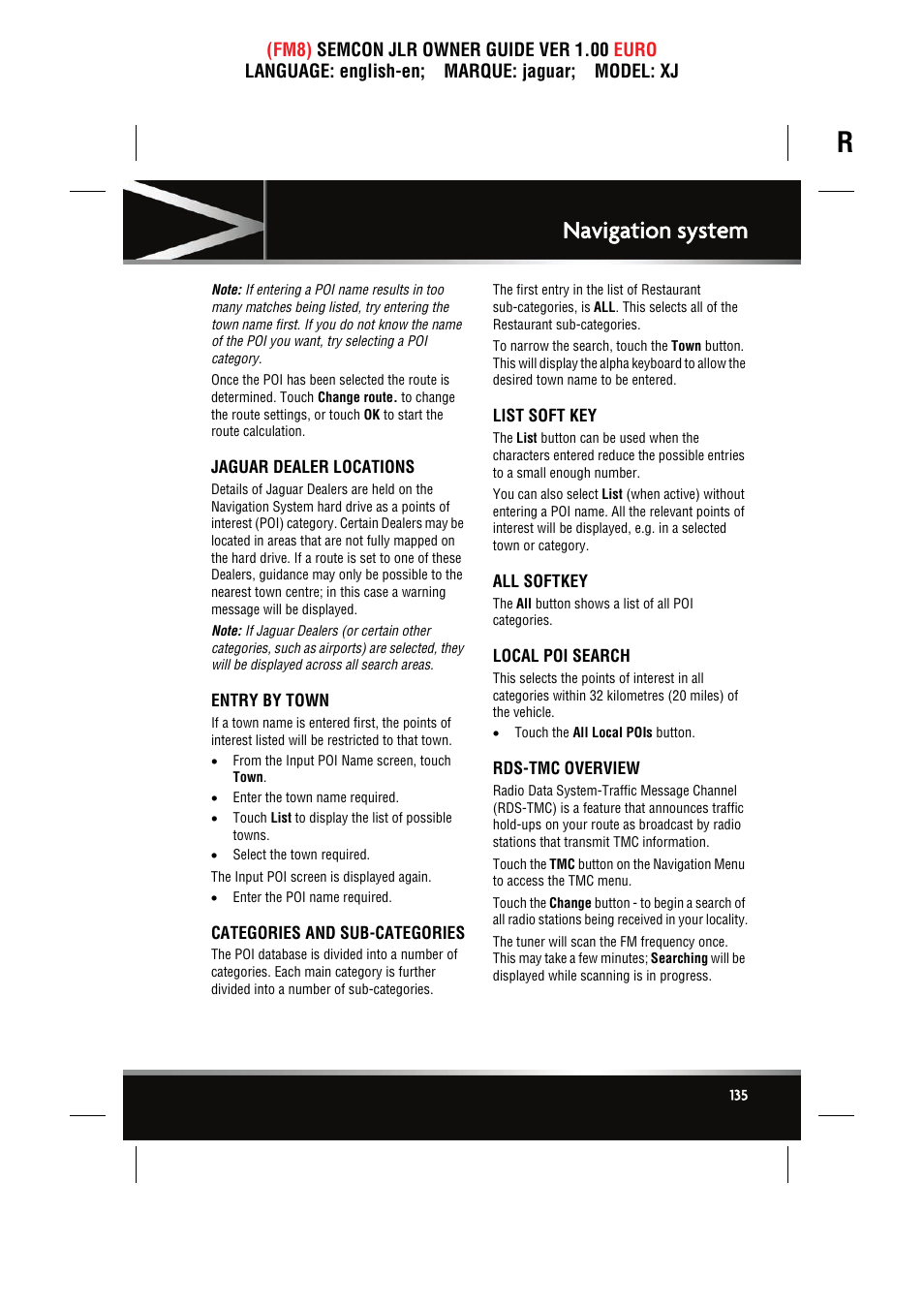 Jaguar dealer locations, Entry by town, Categories and sub-categories | List soft key, All softkey, Local poi search, Rds-tmc overview, Navigation system | Jaguar XJ User Manual | Page 135 / 207