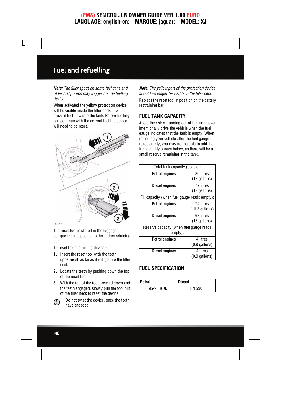 Fuel tank capacity, Fuel specification, Fuel and refuelling | Jaguar XJ User Manual | Page 148 / 207