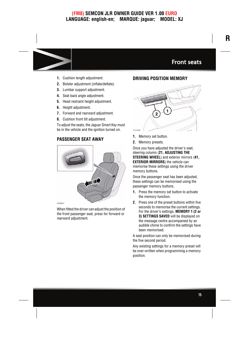 Passenger seat away, Driving position memory, Front seats | Jaguar XJ User Manual | Page 15 / 207