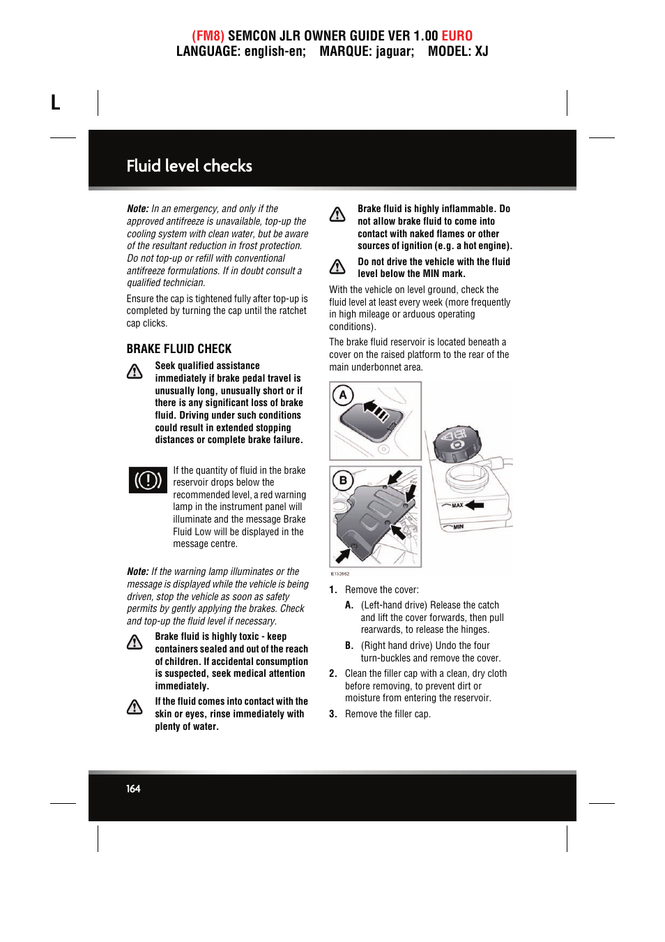 Brake fluid check, Fluid level checks | Jaguar XJ User Manual | Page 164 / 207