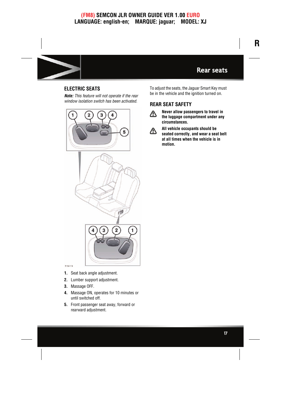 Rear seats, Electric seats, Rear seat safety | Jaguar XJ User Manual | Page 17 / 207