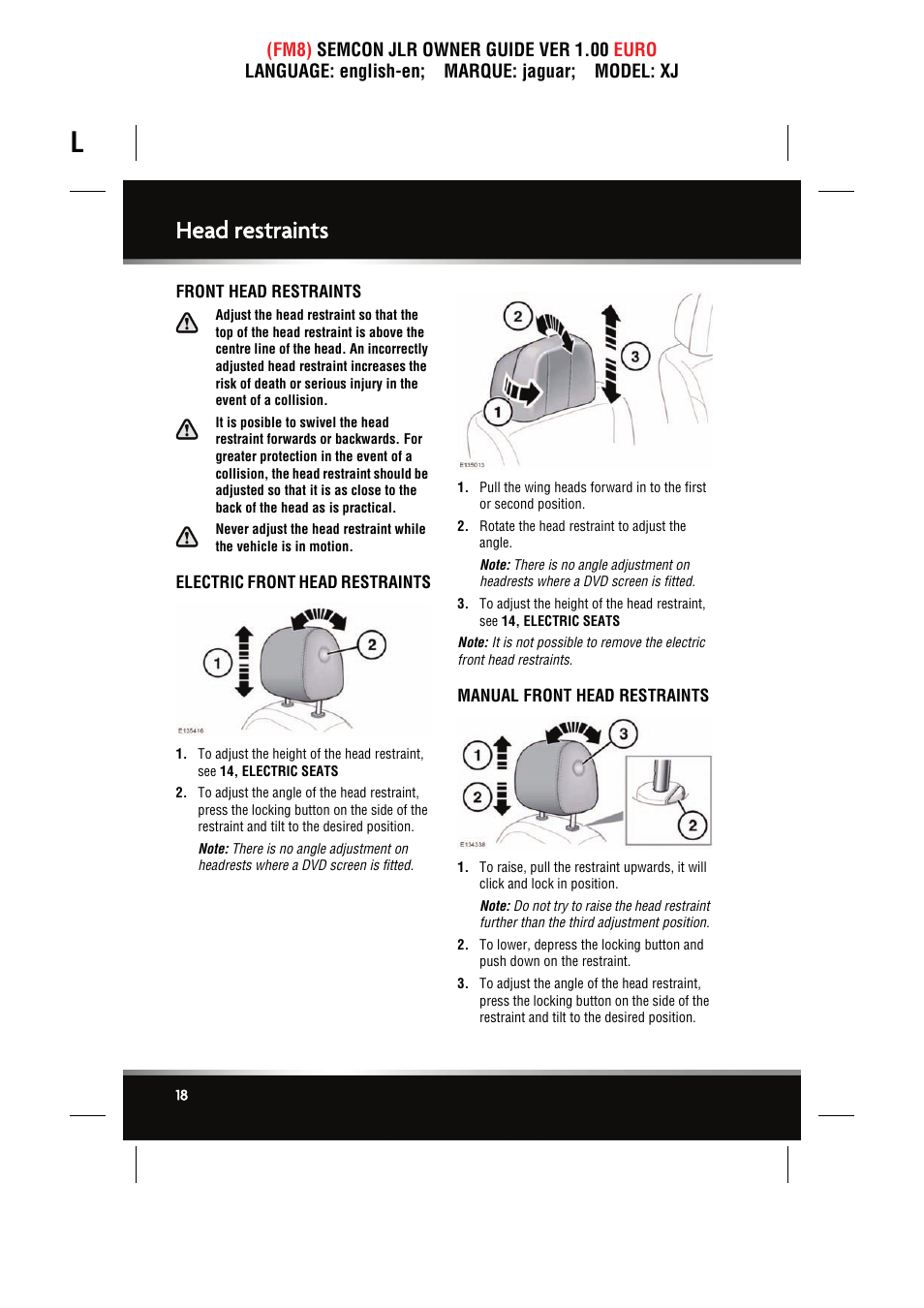 Head restraints, Front head restraints, Electric front head restraints | Manual front head restraints | Jaguar XJ User Manual | Page 18 / 207