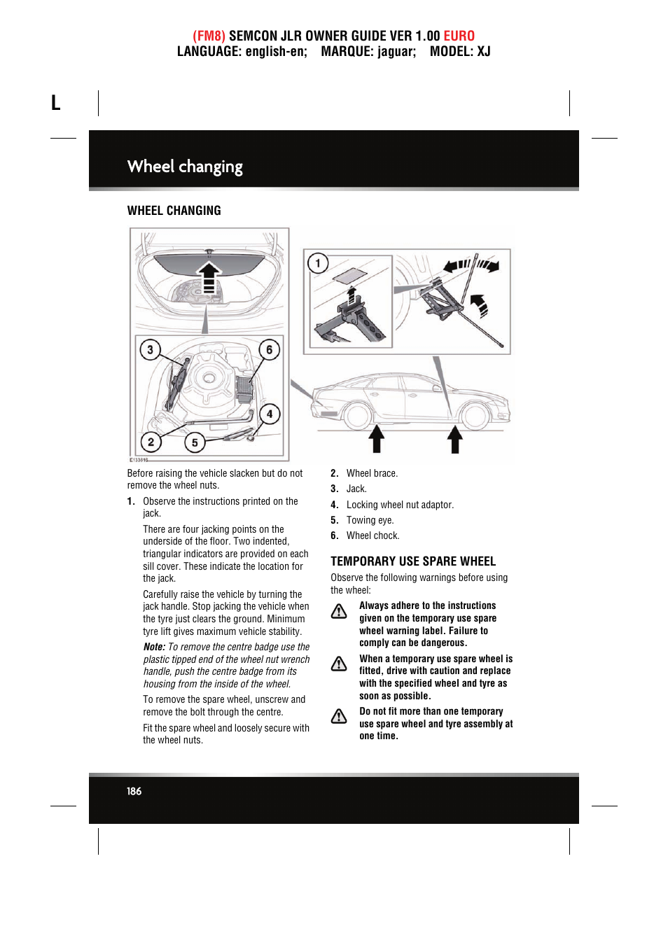 Wheel changing, Temporary use spare wheel | Jaguar XJ User Manual | Page 186 / 207