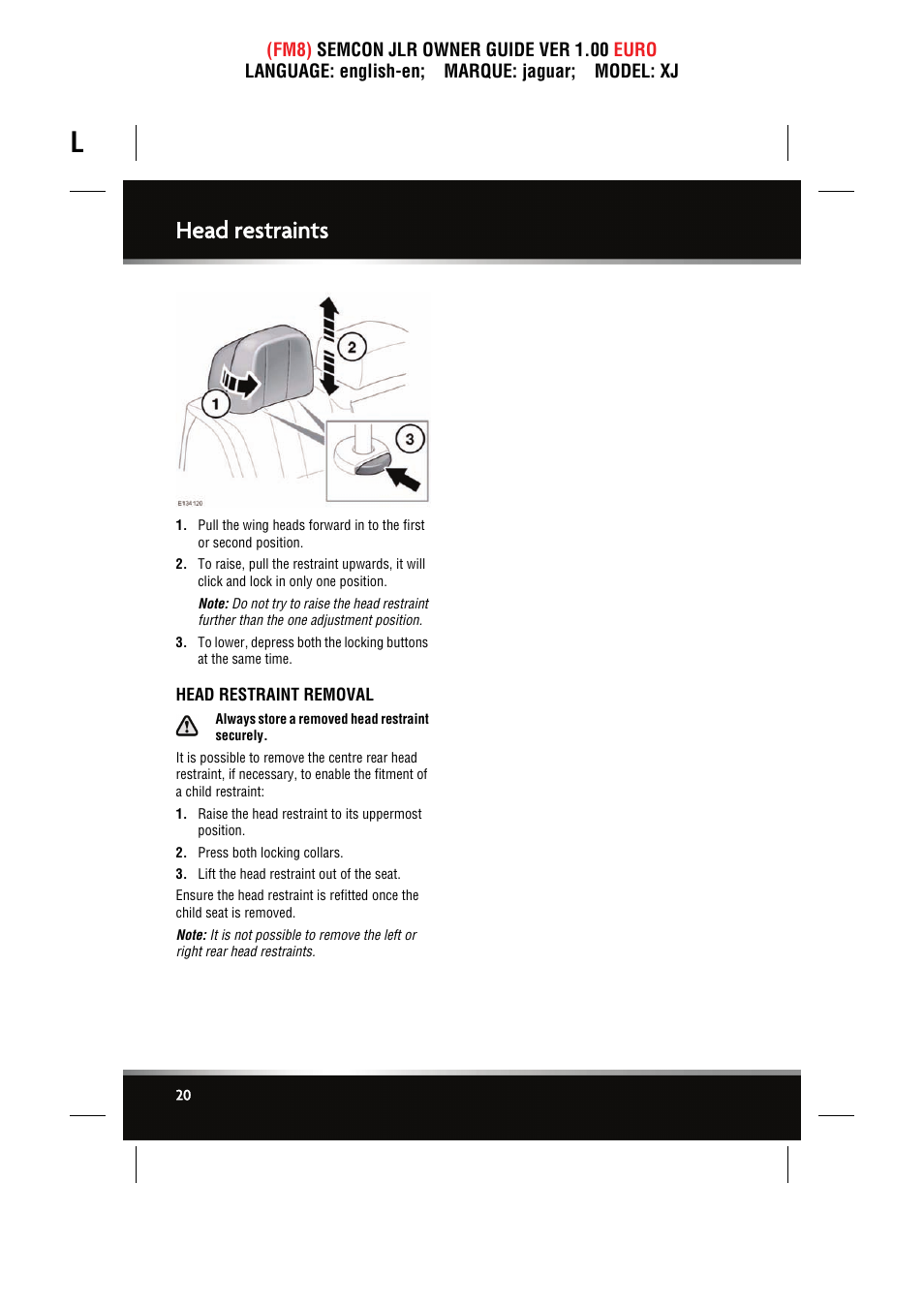 Head restraint removal, Head restraints | Jaguar XJ User Manual | Page 20 / 207