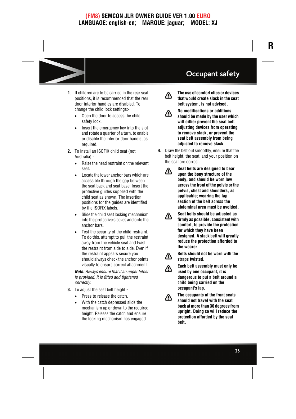 Occupant safety | Jaguar XJ User Manual | Page 23 / 207