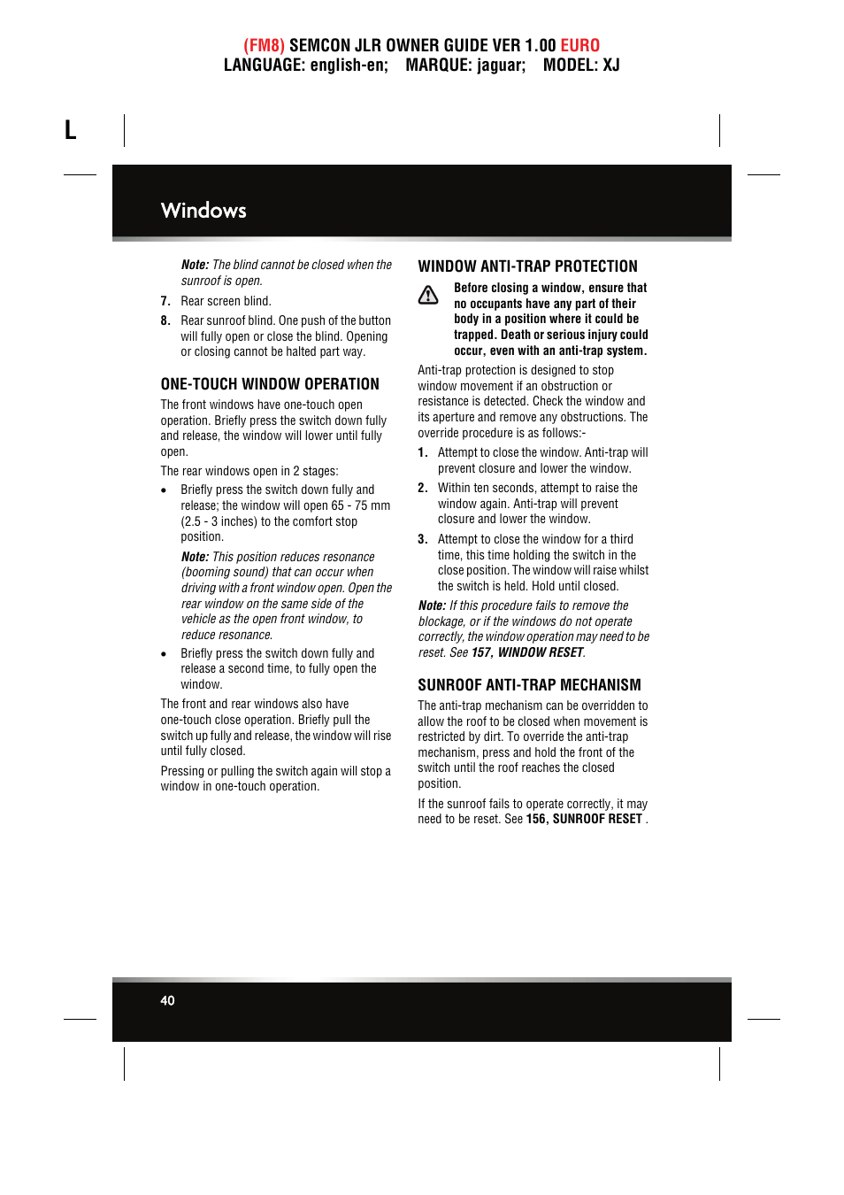 One-touch window operation, Window anti-trap protection, Sunroof anti-trap mechanism | Windows | Jaguar XJ User Manual | Page 40 / 207