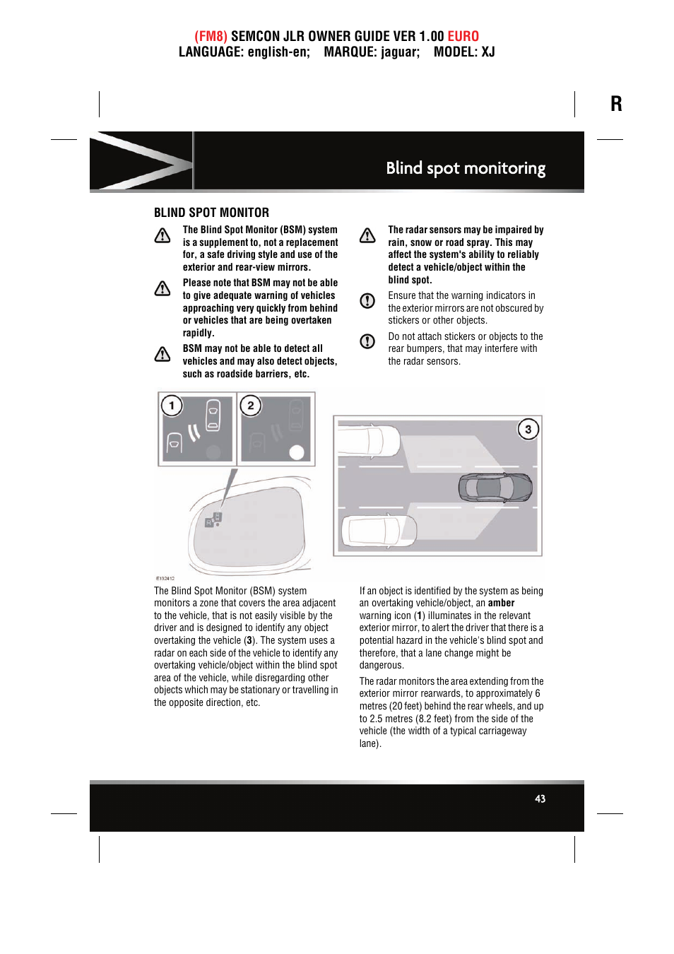 Blind spot monitoring, Blind spot monitor | Jaguar XJ User Manual | Page 43 / 207