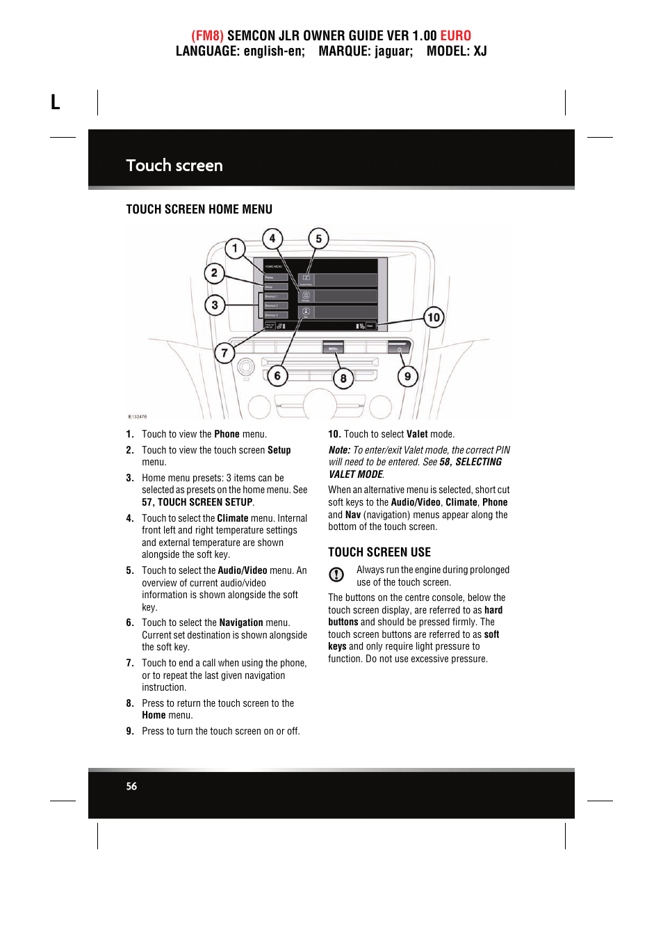 Touch screen, Touch screen home menu, Touch screen use | Jaguar XJ User Manual | Page 56 / 207