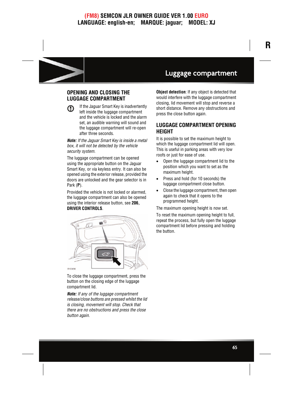 Luggage compartment, Opening and closing the luggage compartment, Luggage compartment opening height | Jaguar XJ User Manual | Page 65 / 207