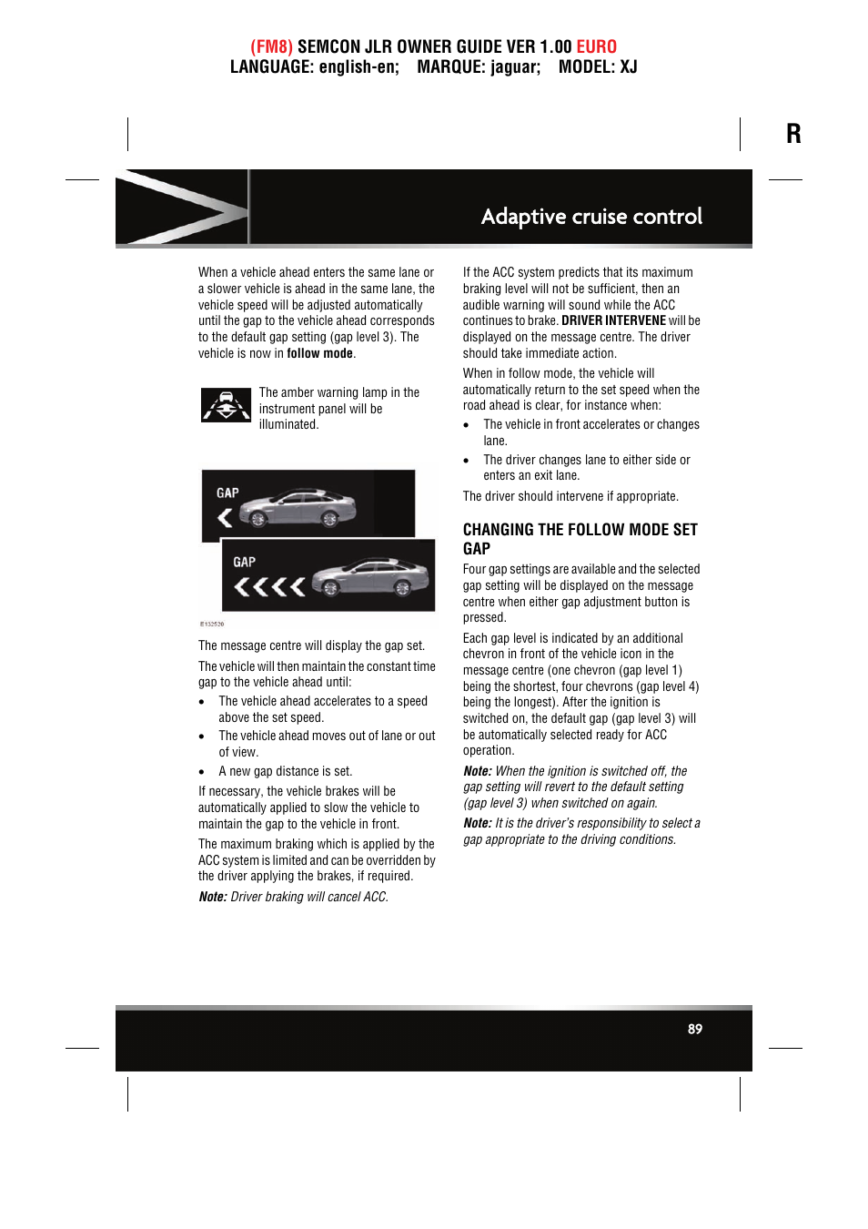 Changing the follow mode set gap, Adaptive cruise control | Jaguar XJ User Manual | Page 89 / 207