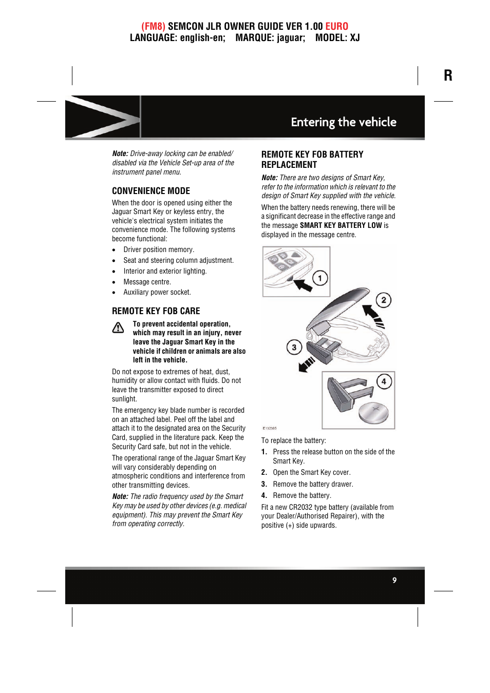 Convenience mode, Remote key fob care, Remote key fob battery replacement | Entering the vehicle | Jaguar XJ User Manual | Page 9 / 207