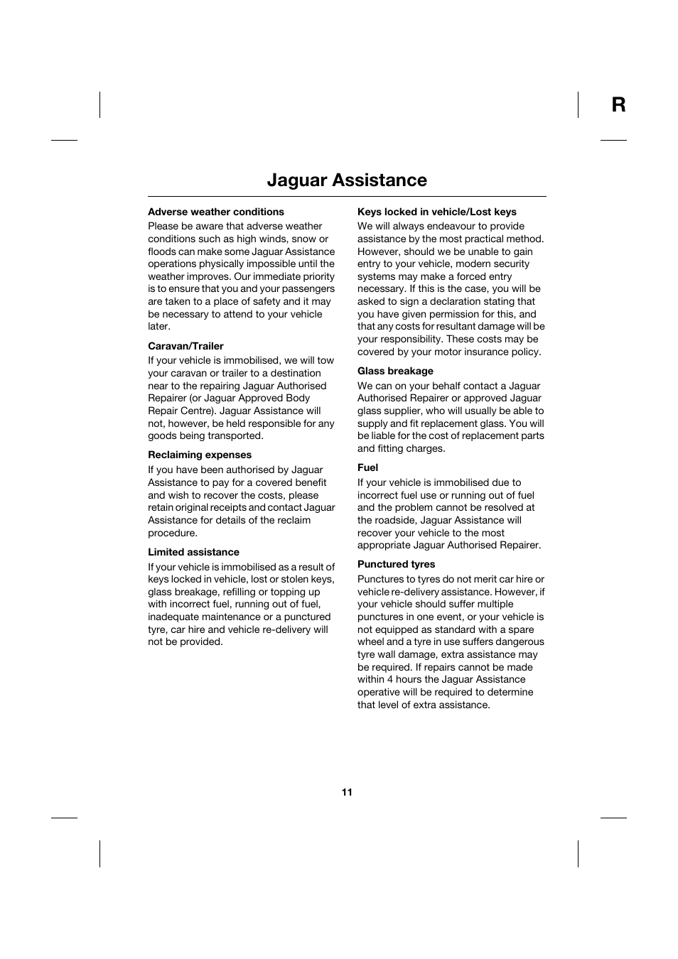 Adverse weather conditions, Caravan/trailer, Reclaiming expenses | Limited assistance, Keys locked in vehicle/lost keys, Glass breakage, Fuel, Punctured tyres, Jaguar assistance | Jaguar JJM211099101 User Manual | Page 11 / 24