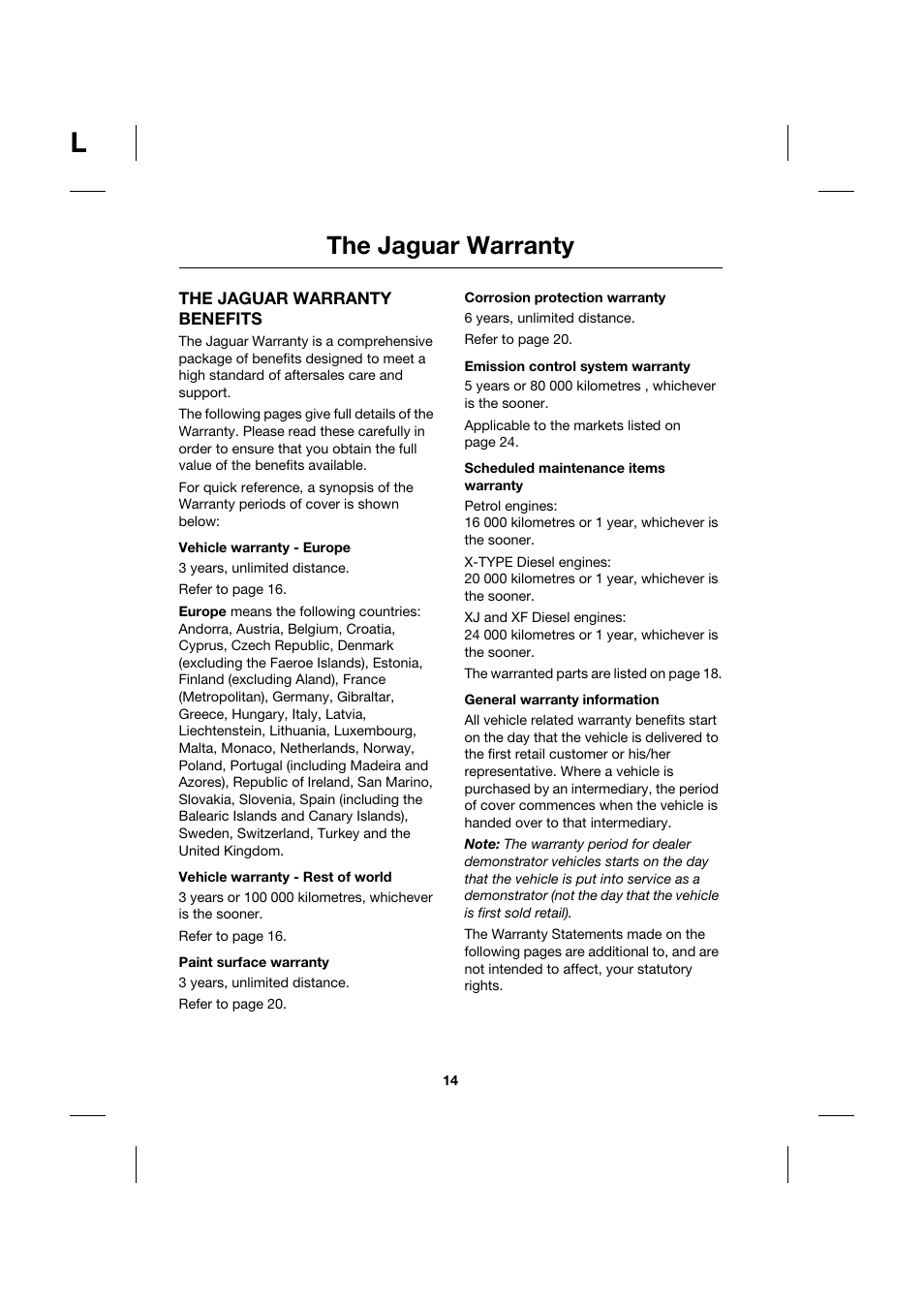 The jaguar warranty benefits, Vehicle warranty - europe, Vehicle warranty - rest of world | Paint surface warranty, Corrosion protection warranty, Emission control system warranty, Scheduled maintenance items warranty, General warranty information, The jaguar warranty | Jaguar JJM211099101 User Manual | Page 14 / 24