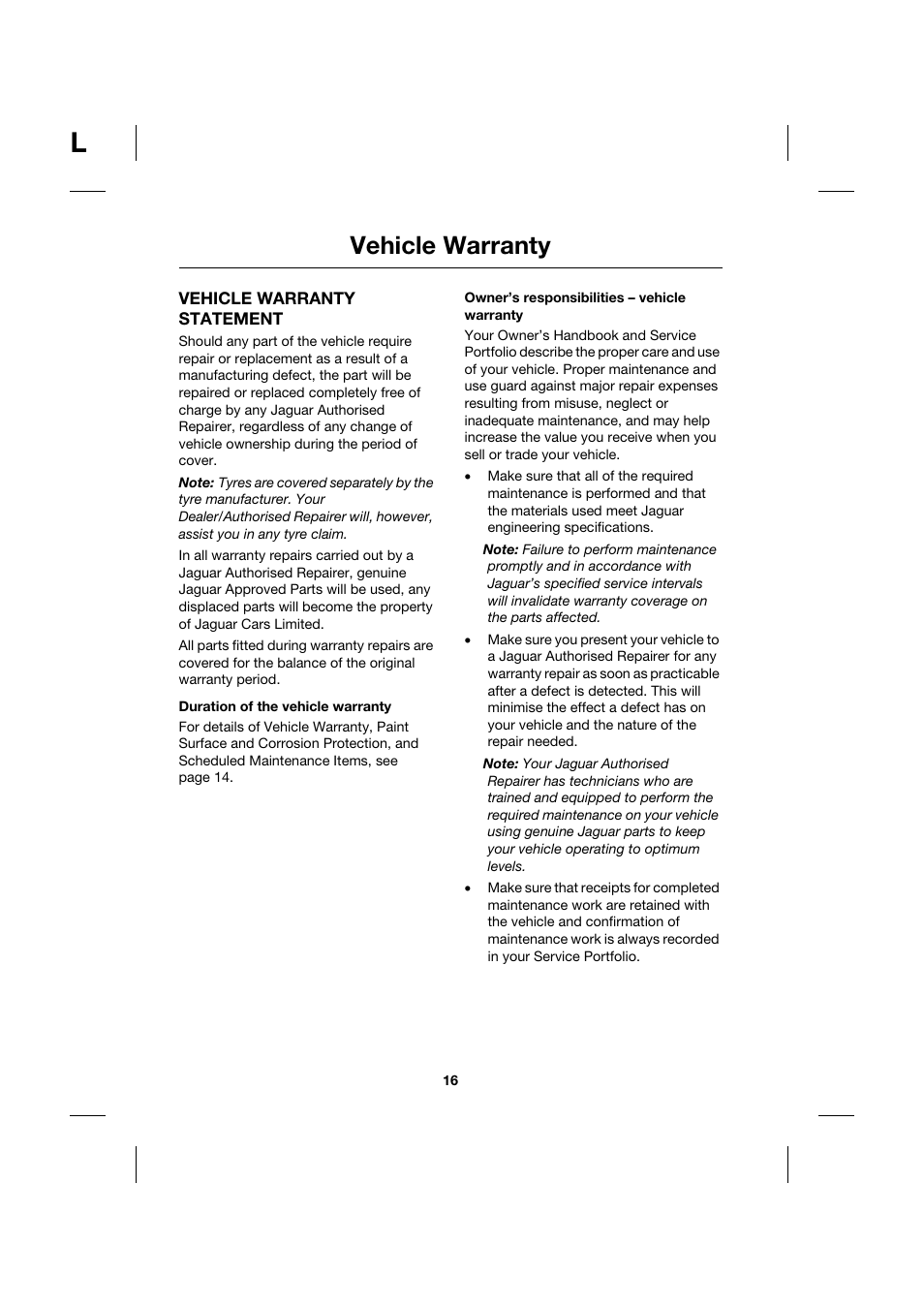 Vehicle warranty, Vehicle warranty statement, Duration of the vehicle warranty | Owner’s responsibilities - vehicle warranty | Jaguar JJM211099101 User Manual | Page 16 / 24