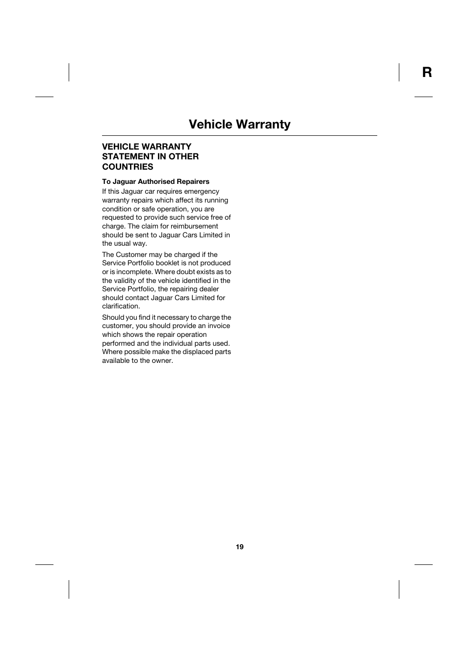 Vehicle warranty statement in other countries, To jaguar authorised repairers, Vehicle warranty | Jaguar JJM211099101 User Manual | Page 19 / 24