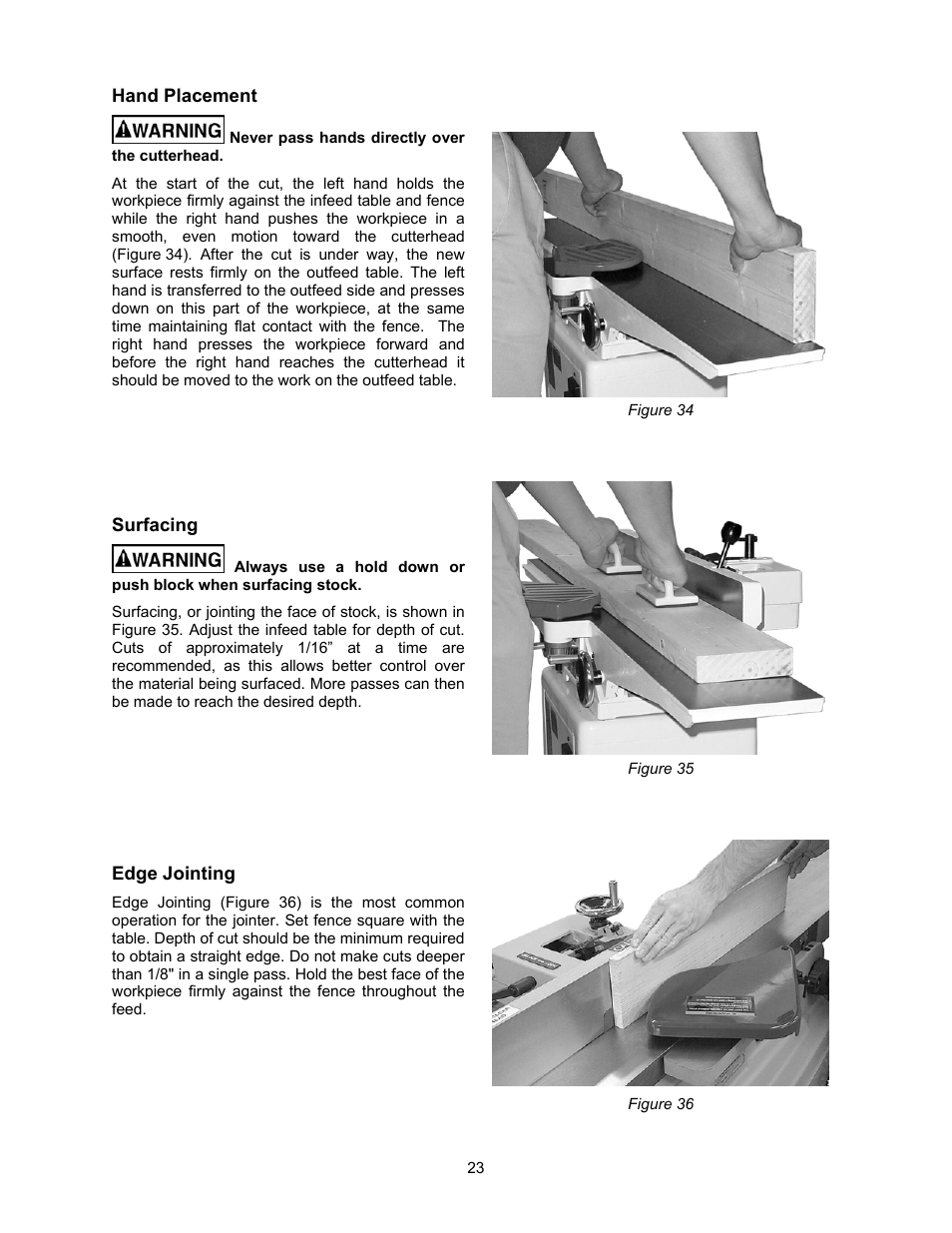 Hand placement, Surfacing, Edge jointing | Jet Tools JJ-6CSDX User Manual | Page 23 / 40