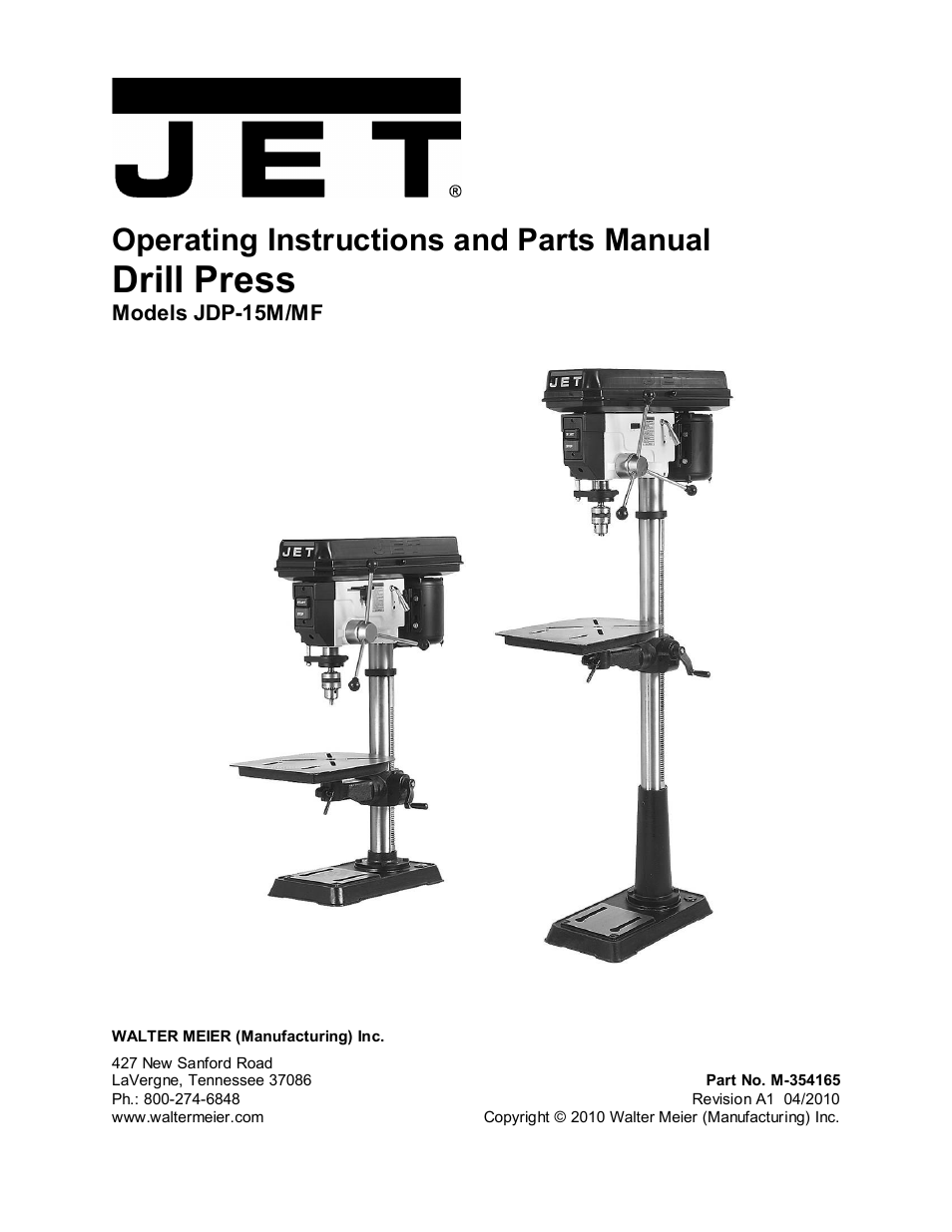 Jet Tools Jet Drill Press JDP-15M/MF User Manual | 24 pages