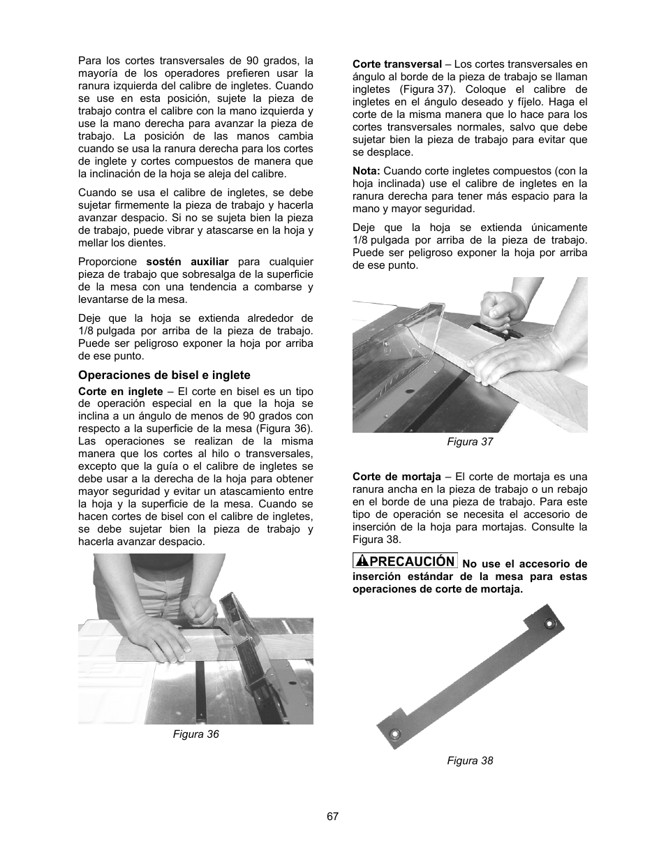 Operaciones de bisel e inglete, Corte de mortaja | Jet Tools 708315BTA User Manual | Page 67 / 84