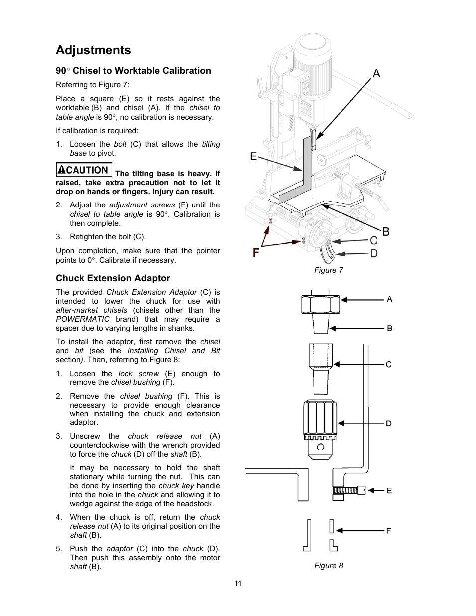 Adjustments, 90° chisel to worktable calibration, Chuck extension adaptor | Jet Tools 719T WMH User Manual | Page 11 / 20