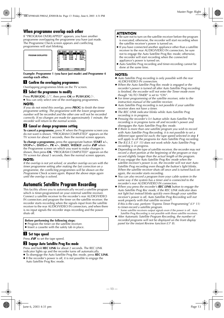 Automatic satellite program recording, When programme overlap each other, Confirm the overlapping programmes | Select the programme to modify, Cancel or change programme setting, Set tape speed, Engage auto satellite prog rec mode | JVC G-CODE HR-S5980AJ User Manual | Page 13 / 28