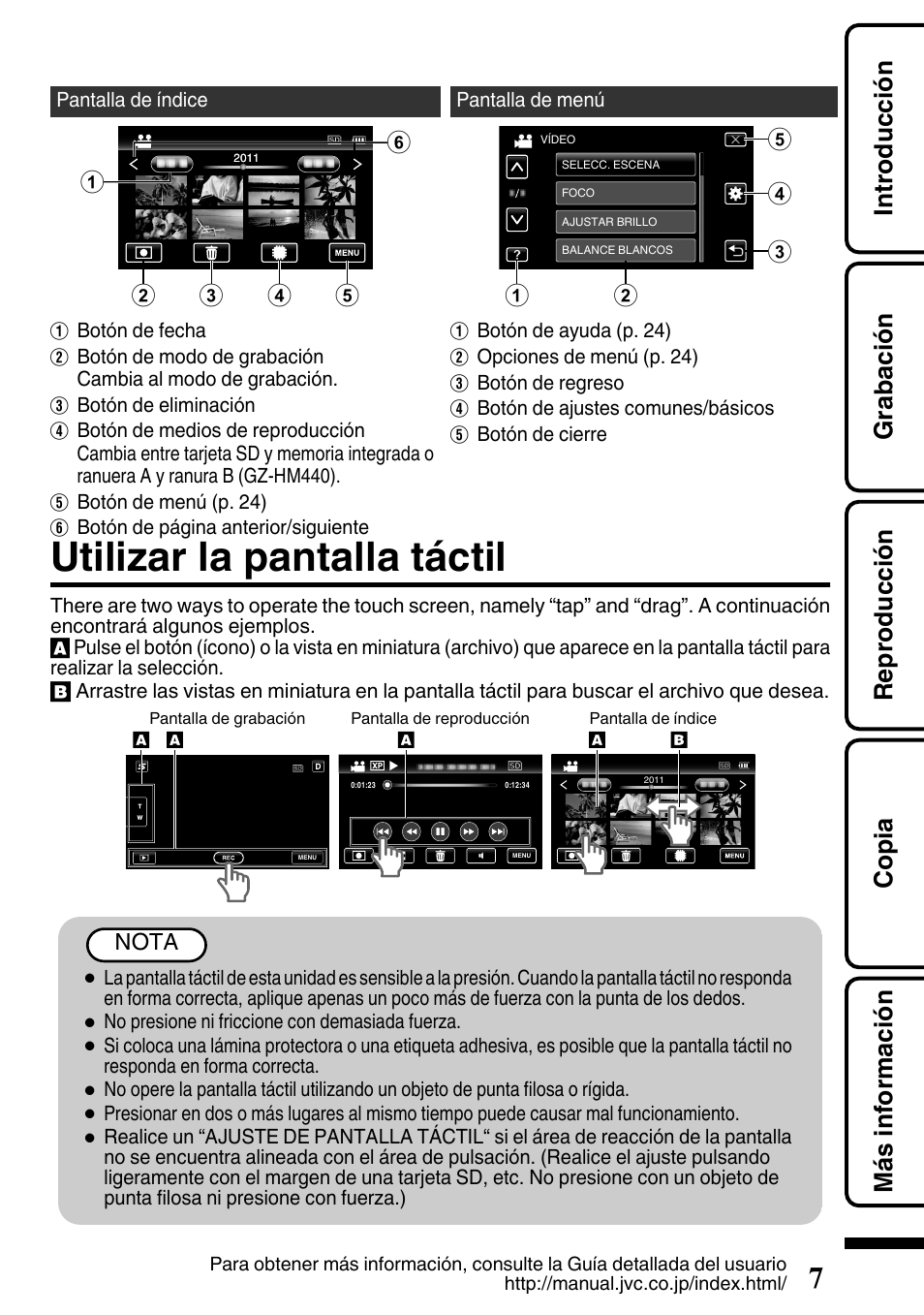 Utilizar la pantalla táctil, Las pantallas táctiles. (p. 7 | JVC EVERIO GZ-HM650U/GZ-HM450U User Manual | Page 39 / 64