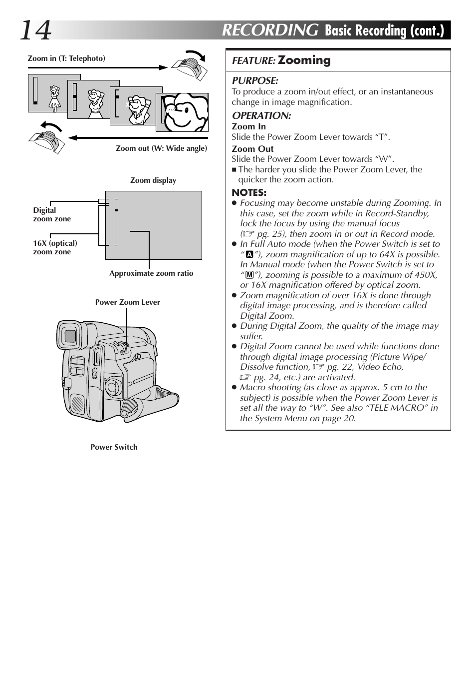 Recording, Basic recording (cont.), Zooming | Feature, Purpose, Operation | JVC GR-DVL25 User Manual | Page 14 / 64