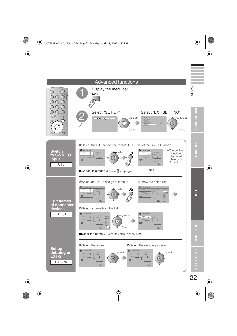 Advanced functions, Display the menu bar, Select "set up" select "ext setting | Switch to s-video input, Set up dubbing on ext-2, Edit names of connected devices, Impor t ant! prep are use settings tr ouble, S-in, Dubbing, Id list | JVC DYNAPIX LT-32S60BU User Manual | Page 23 / 35