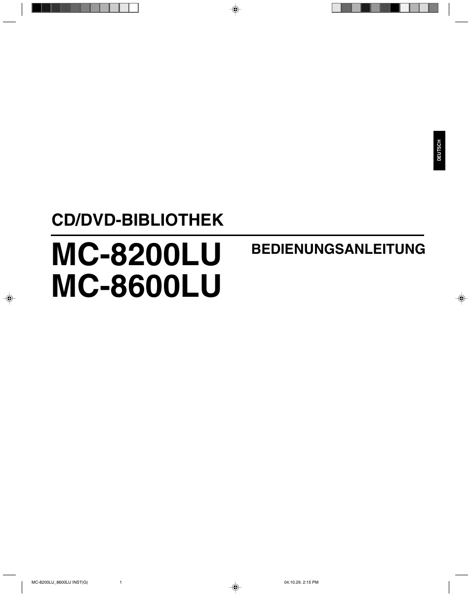 Deutsch, Cd/dvd-bibliothek, Bedienungsanleitung | JVC CD/DVD Library MC-8200LU User Manual | Page 36 / 138
