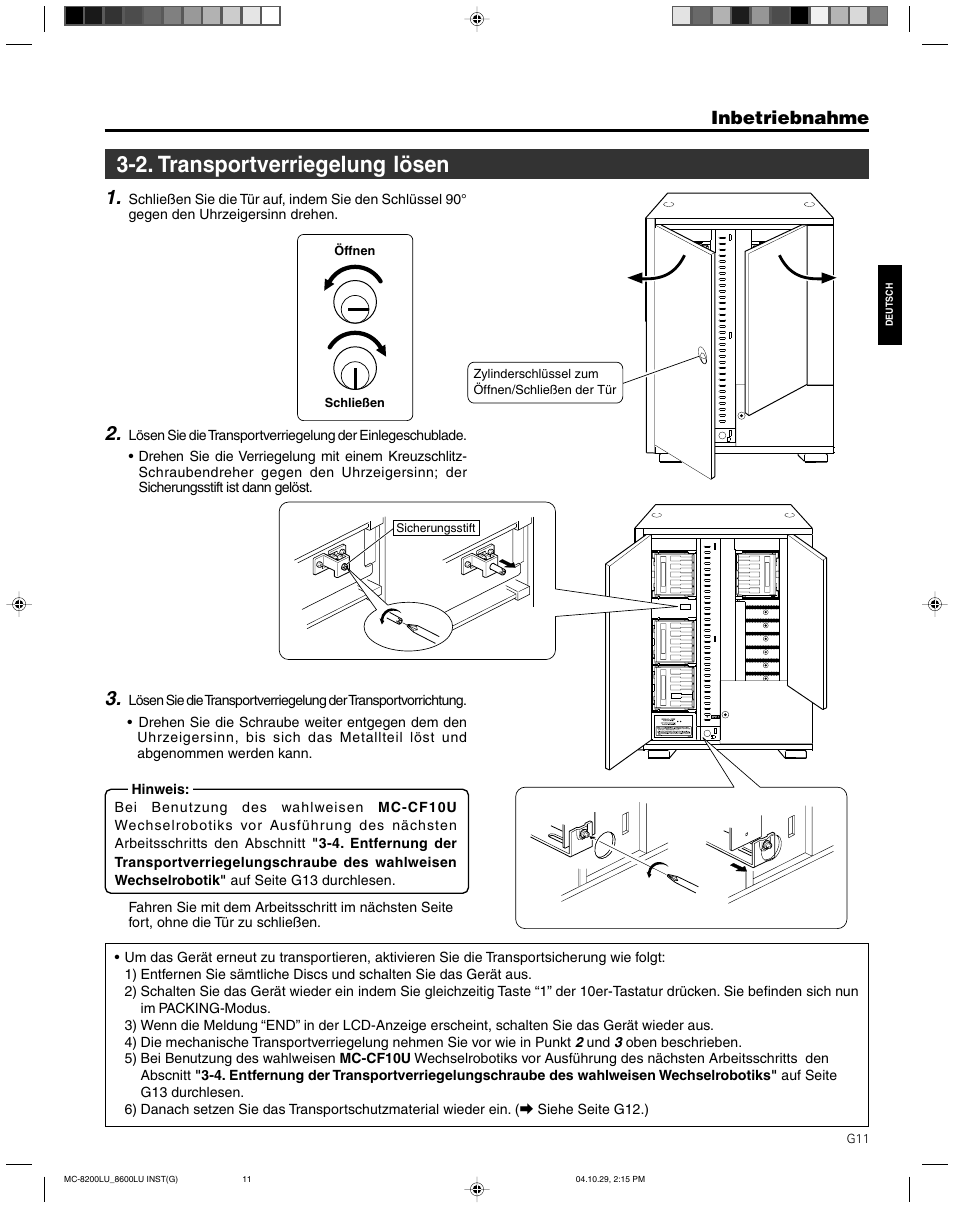 2. transportverriegelung losen, 2. transportverriegelung lösen, Inbetriebnahme | JVC CD/DVD Library MC-8200LU User Manual | Page 46 / 138