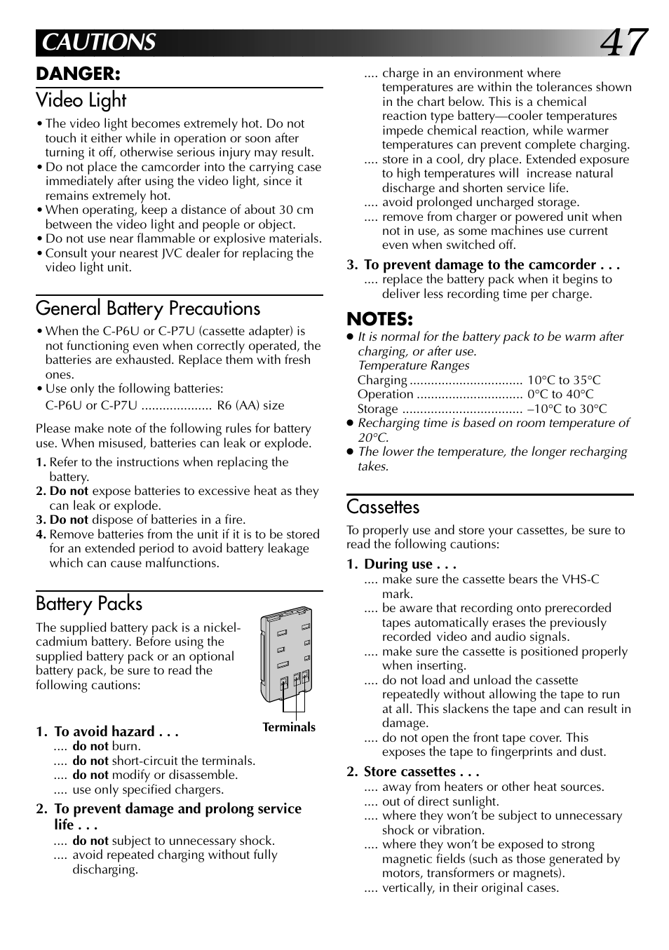 Cautions, Video light, General battery precautions | Battery packs, Cassettes, Danger | JVC COMPACT VHS LYT0002-0N5A User Manual | Page 47 / 52