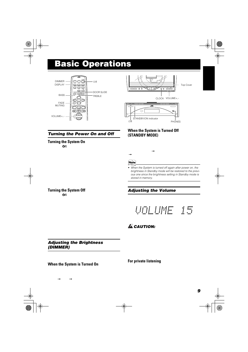 Basic operations, Turning the power on and off turning the system on, Turning the system off | Adjusting the brightness (dimmer), When the system is turned on, When the system is turned off (standby mode), Adjusting the volume, For private listening, Caution, Standby/on | JVC FSSD1000CA User Manual | Page 13 / 52